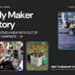 My Maker Story: Printing a New Path Out of the Darkness
